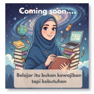 Belajar Bukan Kewajiban Tapi Kebutuhan